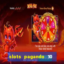 slots pagando 10 no cadastro facebook